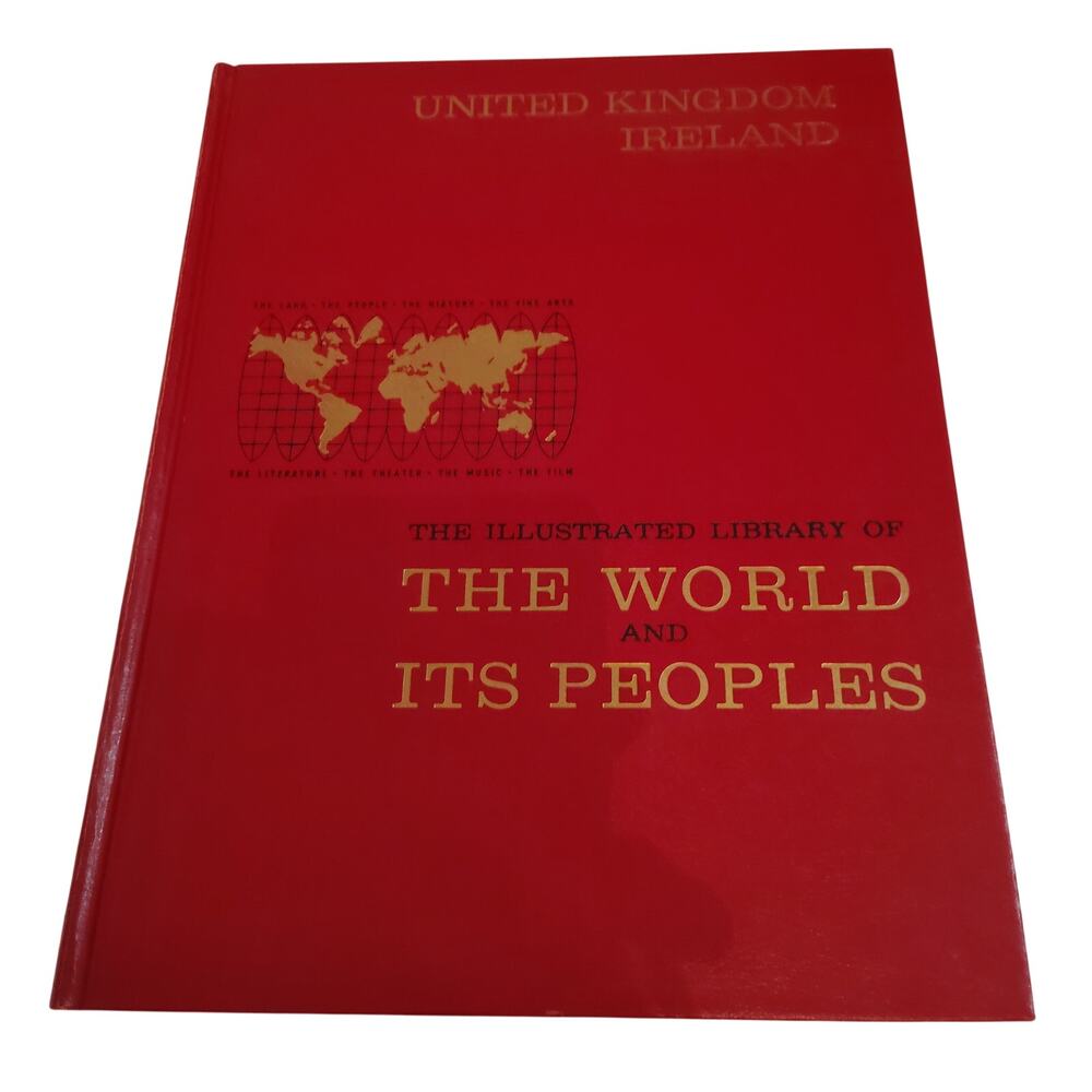 The World & Its Peoples: United Kingdom Ireland 1964 Greystone Press Hardcover